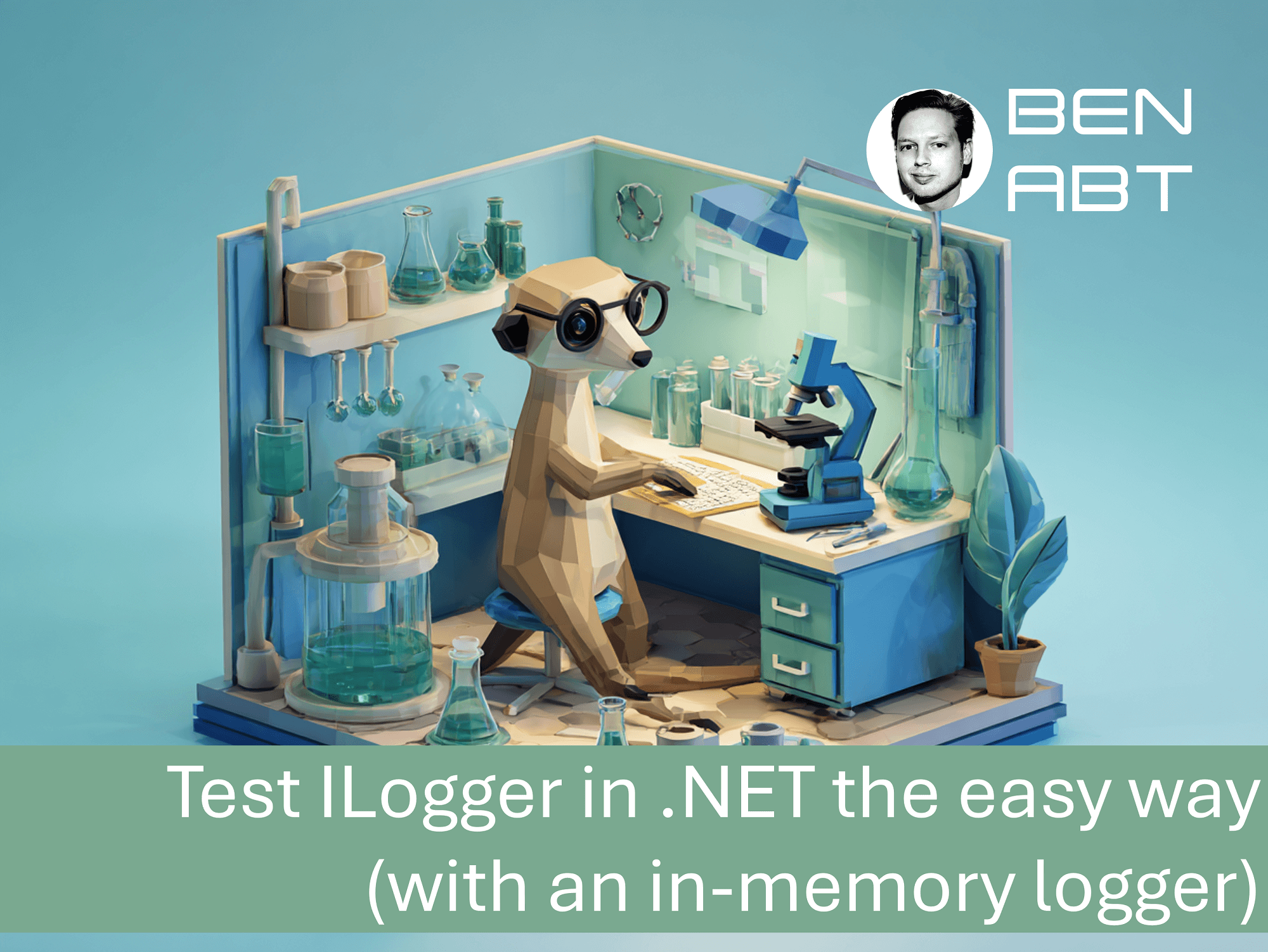 Test ILogger in .NET the easy way (with an in-memory logger)